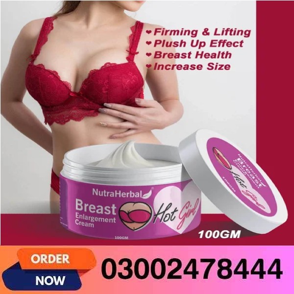 Breast Cream For Bigger Breast In Pakistan