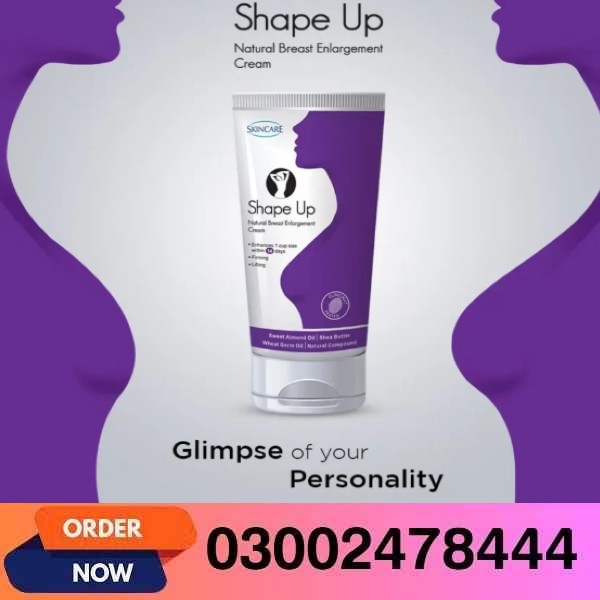 Shape Up Cream Same Day Delivery In Pakistan