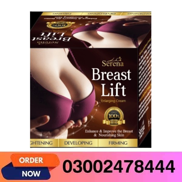 Serena Breast Lift Cream In Pakistan
